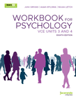 JACARANDA WORKBOOK FOR PSYCHOLOGY VCE UNITS 3&4 8E