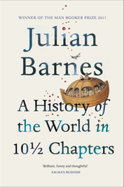 A HISTORY OF THE WORLD IN 10 1/2 CHAPTERS