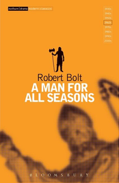 A MAN FOR ALL SEASONS: METHUEN PLAYS