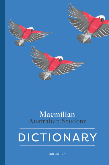 MACMILLAN AUSTRALIAN STUDENT DICTIONARY 2E