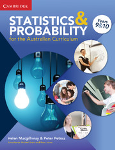 STATISTICS AND PROBABILITY AC YEAR 9&10 PRINT AND EBOOK