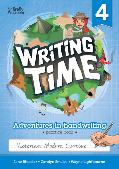 WRITING TIME STUDENT PRACTICE BOOK 4 (VICTORIAN MODERN CURSIVE)