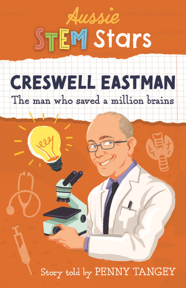 AUSSIE STEM STARS: CRESWELL EASTMAN