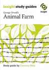 INSIGHT TEXT GUIDE: ANIMAL FARM
