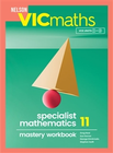 NELSON VICMATHS YEAR 11 SPECIALIST MATHEMATICS MASTERY WORKBOOK 