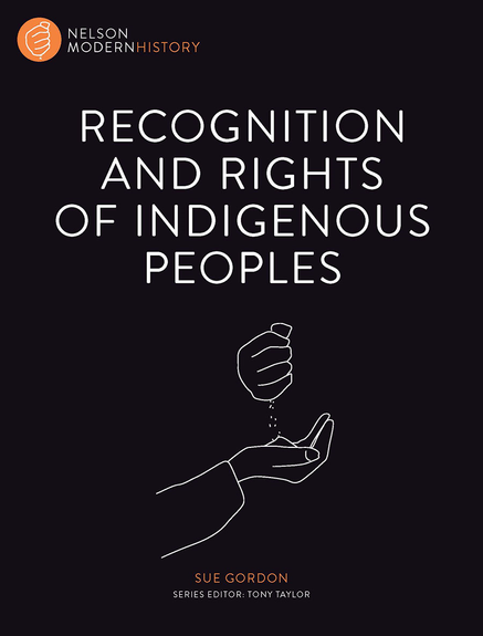 RECOGNITION AND RIGHTS OF INDIGENOUS PEOPLES: NELSON MODERN HISTORY