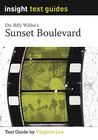 INSIGHT TEXT GUIDE: SUNSET BOULEVARD