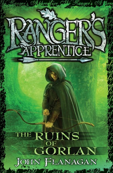 RANGER'S APPRENTICE 1: THE RUINS OF GORLAN