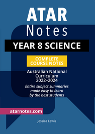 ATAR NOTES YEAR 8 SCIENCE COMPLETE COURSE NOTES