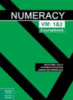 NUMERACY VOCATIONAL MAJOR UNITS 1&2 COURSEBOOK