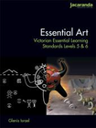 ESSENTIAL ART VELS LEVELS 5&6