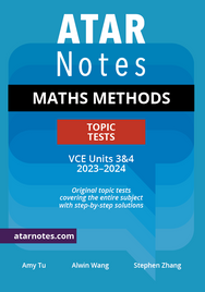 ATAR NOTES VCE MATHS METHODS UNITS 3&4 TOPIC TESTS (2023-2024)