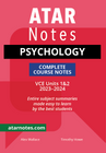 ATAR NOTES VCE PSYCHOLOGY UNITS 1&2 NOTES (2023-2024)