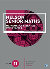 NELSON SENIOR MATHS 11 MATHEMATICS ESSENTIAL UNITS 1&2 STUDENT BOOK 2E