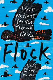 FLOCK: FIRST NATIONS STORIES THEN AND NOW