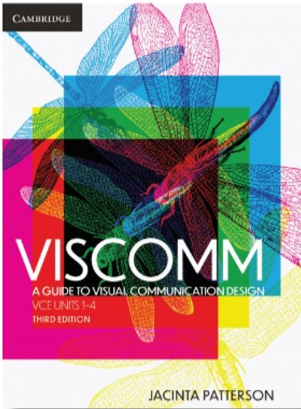 VISCOMM: A GUIDE TO VISUAL COMMUNICATION DESIGN VCE UNITS 1-4 TEXTBOOK + EBOOK 3E