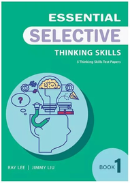 ESSENTIAL THINKING SKILLS FOR SELECTIVE BOOK 1