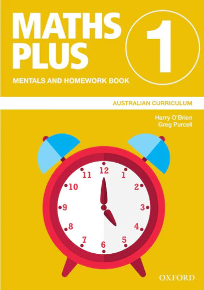 OXFORD MATHS PLUS AC EDITION MENTALS & HOMEWORK BOOK YEAR 1 (2023)