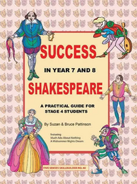 SUCCESS IN YEAR 7 & 8 SHAKESPEARE