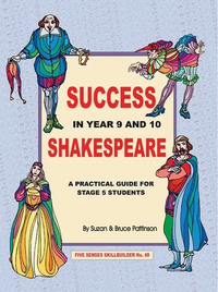 SUCCESS IN YEAR 9 & 10 SHAKESPEARE