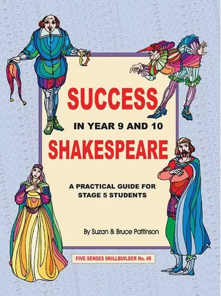 SUCCESS IN YEAR 9 & 10 SHAKESPEARE