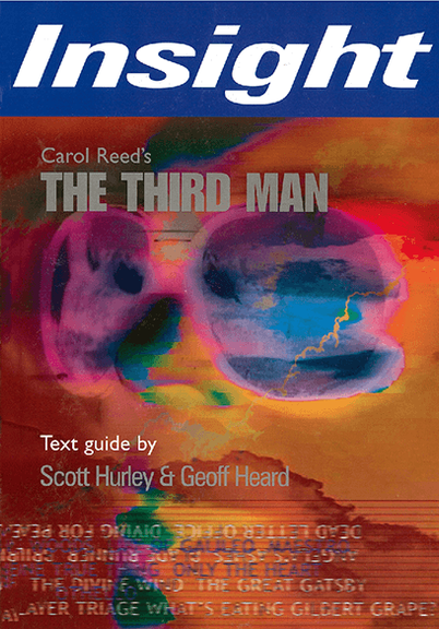 INSIGHT TEXT GUIDE: A THIRD MAN