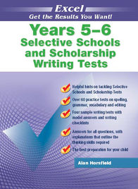 EXCEL SELECTIVE SCHOOLS AND SCHOLARSHIP WRITING TESTS YEARS 5-6