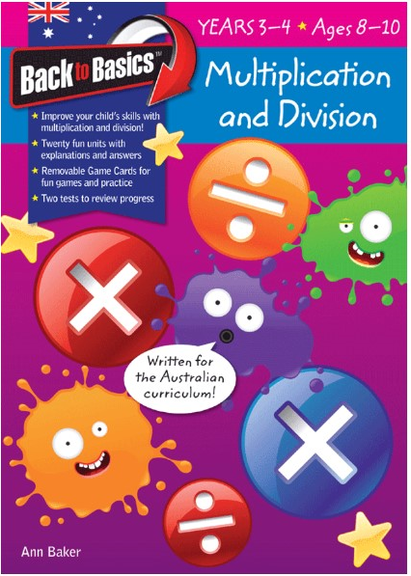 BLAKE'S BACK TO BASICS: MULTIPLICATION & DIVISION YEARS 3-4