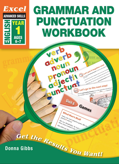 EXCEL ADVANCED SKILLS WORKBOOKS: GRAMMAR AND PUNCTUATION WORKBOOK YEAR 1