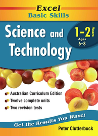 EXCEL BASIC SKILLS WORKBOOKS: SCIENCE AND TECHNOLOGY YEARS 1-2