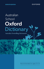 AUSTRALIAN SCHOOL OXFORD DICTIONARY 7E