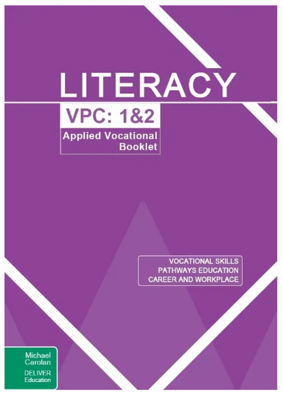 LITERACY VICTORIAN PATHWAYS CERTIFICATE UNITS 1&2: APPLIED VOCATIONAL BOOKLET