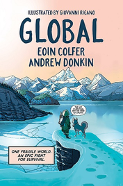 GLOBAL: A GRAPHIC NOVEL (HARDBACK)