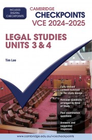 CAMBRIDGE CHECKPOINTS VCE LEGAL STUDIES UNITS 3&4 2024 - 2025 + QUIZ ME MORE