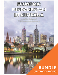 ECONOMIC FUNDAMENTALS IN AUSTRALIA UNITS 3&4 8E BUNDLE (STUDENT BOOK + EBOOK)