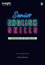 SENIOR ENGLISH SKILLS: PREPARING FOR VCE ENGLISH STUDENT WORKBOOK + EBOOK