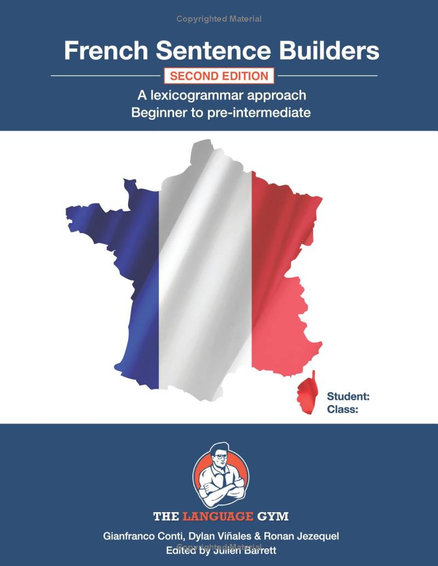 FRENCH SENTENCE BUILDERS: BEGINNER TO PRE-INTERMEDIATE