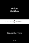 GOOSEBERRIES: PENGUIN CLASSICS