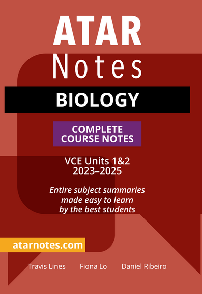 ATAR NOTES VCE BIOLOGY UNITS 1&2 NOTES 2E (2024 - 2025)
