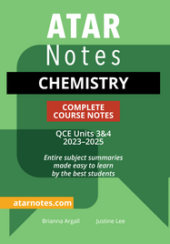 ATAR NOTES QUEENSLAND (QCE): CHEMISTRY UNITS 3&4 NOTES 2E (2023-2025)