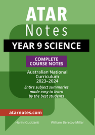 ATAR NOTES YEAR 9 SCIENCE COMPLETE COURSE NOTES (2023 - 2024)