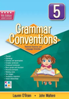 GRAMMAR CONVENTIONS: BOOK 5 4E