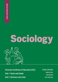 SOCIOLOGY VCE UNITS 1 AND 2 1E STUDENT BOOK