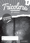 TRICOLORE 1 GRAMMAR IN ACTION WORKBOOK 5E