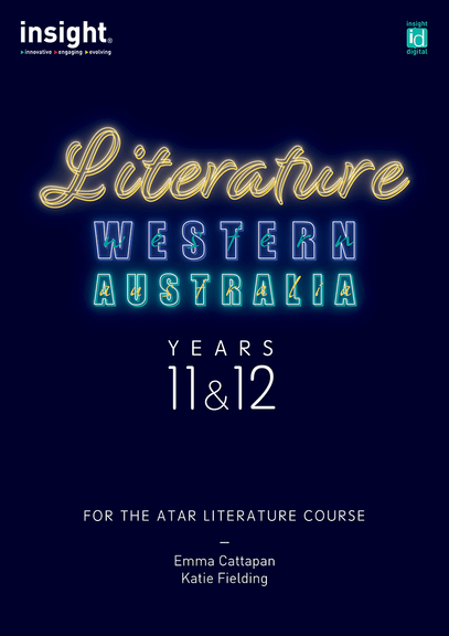 INSIGHT LITERATURE FOR WESTERN AUSTRALIA YEARS 11&12 PRINT + EBOOK