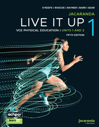 JACARANDA LIVE IT UP 1 VCE PHYSICAL EDUCATION UNITS 1&2 PRINT & LEARNON EBOOK 5E