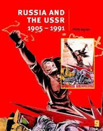 RUSSIA & THE USSR 1905-1991