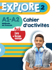 EXPLORE 2/A1-A2 PACK HYBRID CAHIER ACTIVITIES & DIGITAL COURSE