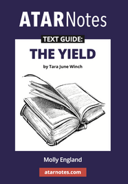 ATAR NOTES TEXT GUIDE: THE YIELD BY TARA JUNE WINCH