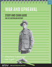 WAR AND UPHEAVEL STUDY AND EXAM GUIDE FOR VCE AUSTRALIAN HISTORY HTAV